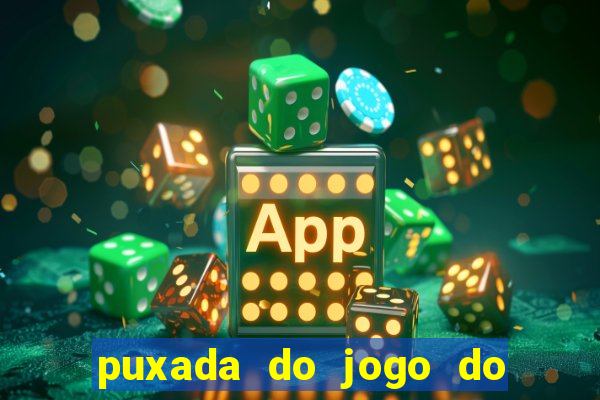 puxada do jogo do bicho da sueli